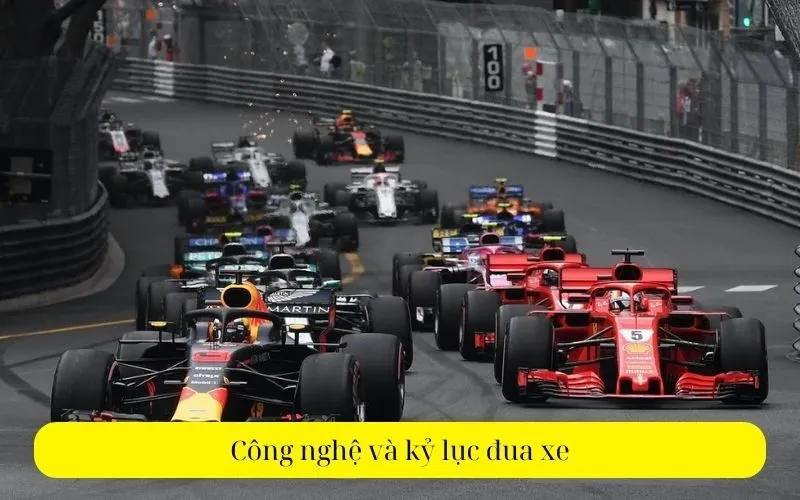 Công nghệ và kỷ lục đua xe