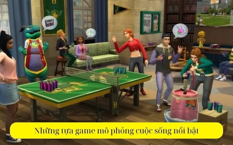 Những tựa game mô phỏng cuộc sống nổi bật