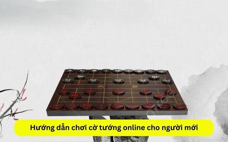 Hướng dẫn chơi cờ tướng online cho người mới