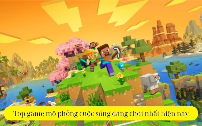 Top game mô phỏng cuộc sống đáng chơi nhất hiện nay